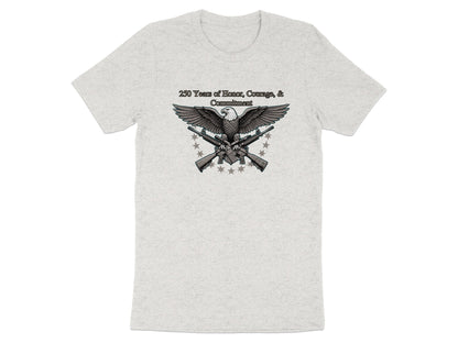 250 Years of Honor Courage and Commitment T-Shirt