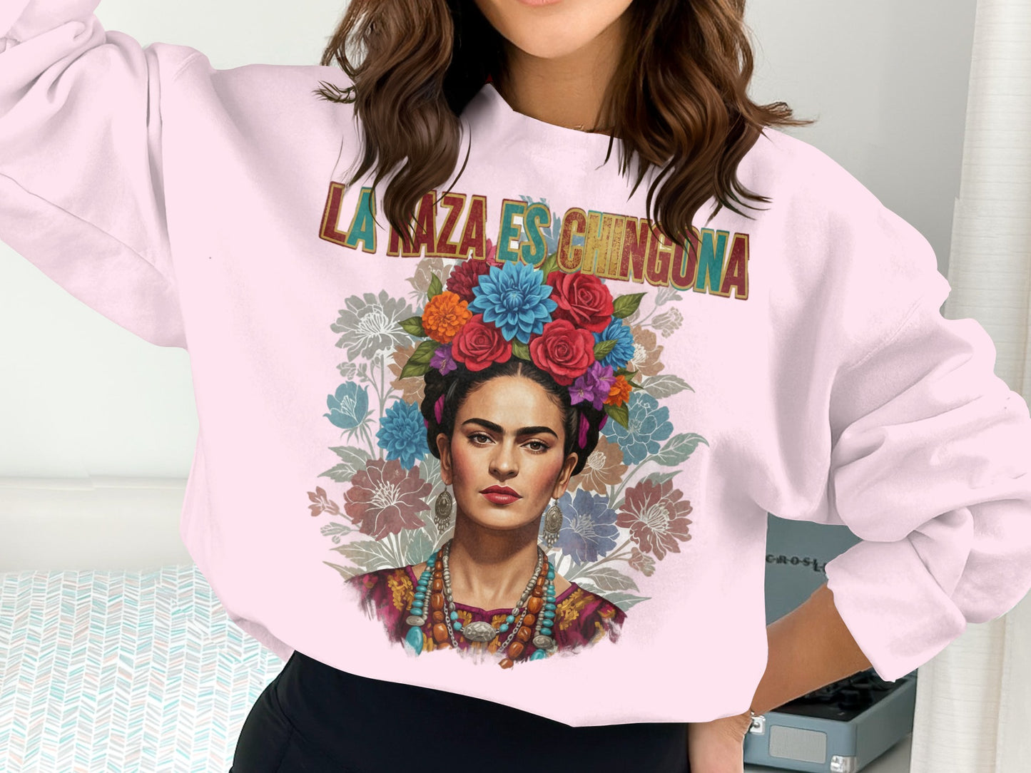 La Raza Es Chingona Graphic Sweatshirt for Women