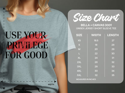 Use Your Privilege For Good Unisex Jersey T-Shirt