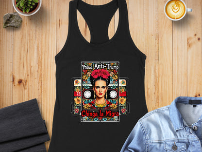 Proud Anti-Trump Chinga La Migra Tank Top
