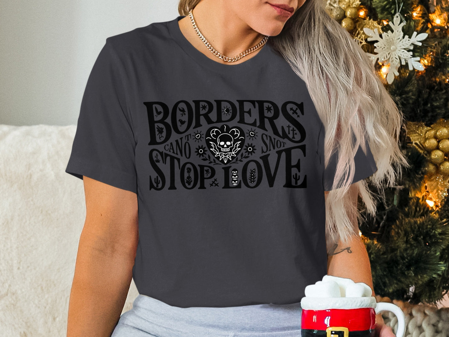 Borders Cannot Stop Love Statement Shirt