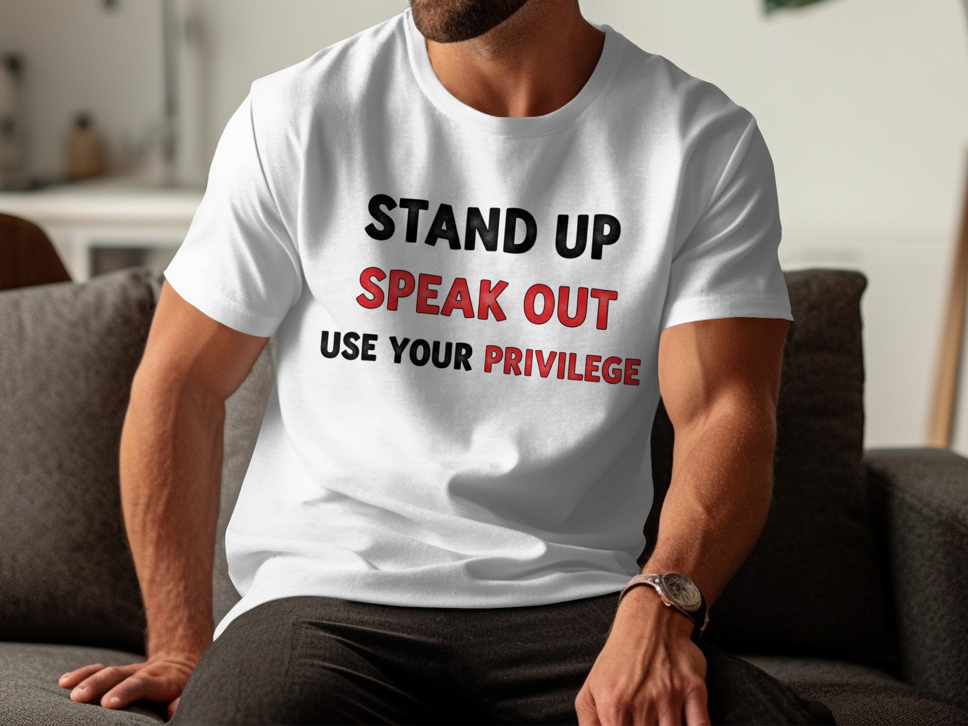 Stand Up Speak Out Use Your Privilege T-shirt