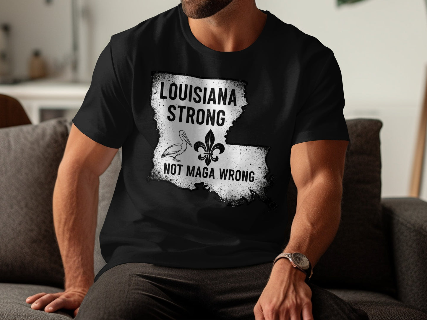 Louisiana Strong Not Maga Wrong Graphic T-Shirt product type
