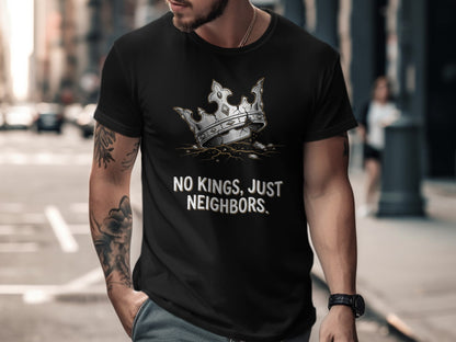 Black t-shirt with crown graphic and text "NO KINGS, JUST NEIGHBORS."