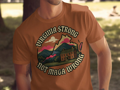Virginia Strong Not Maga Wrong Shirt product type