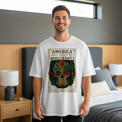 America Was Built By Immigrants Graphic Tee