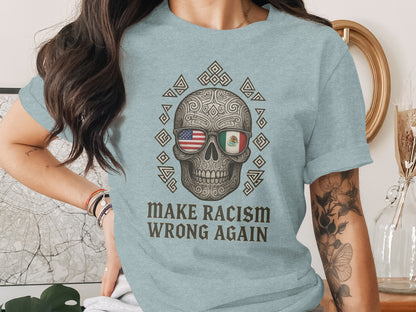 Stylish Make Racism Wrong Again Skull Graphic Shirt