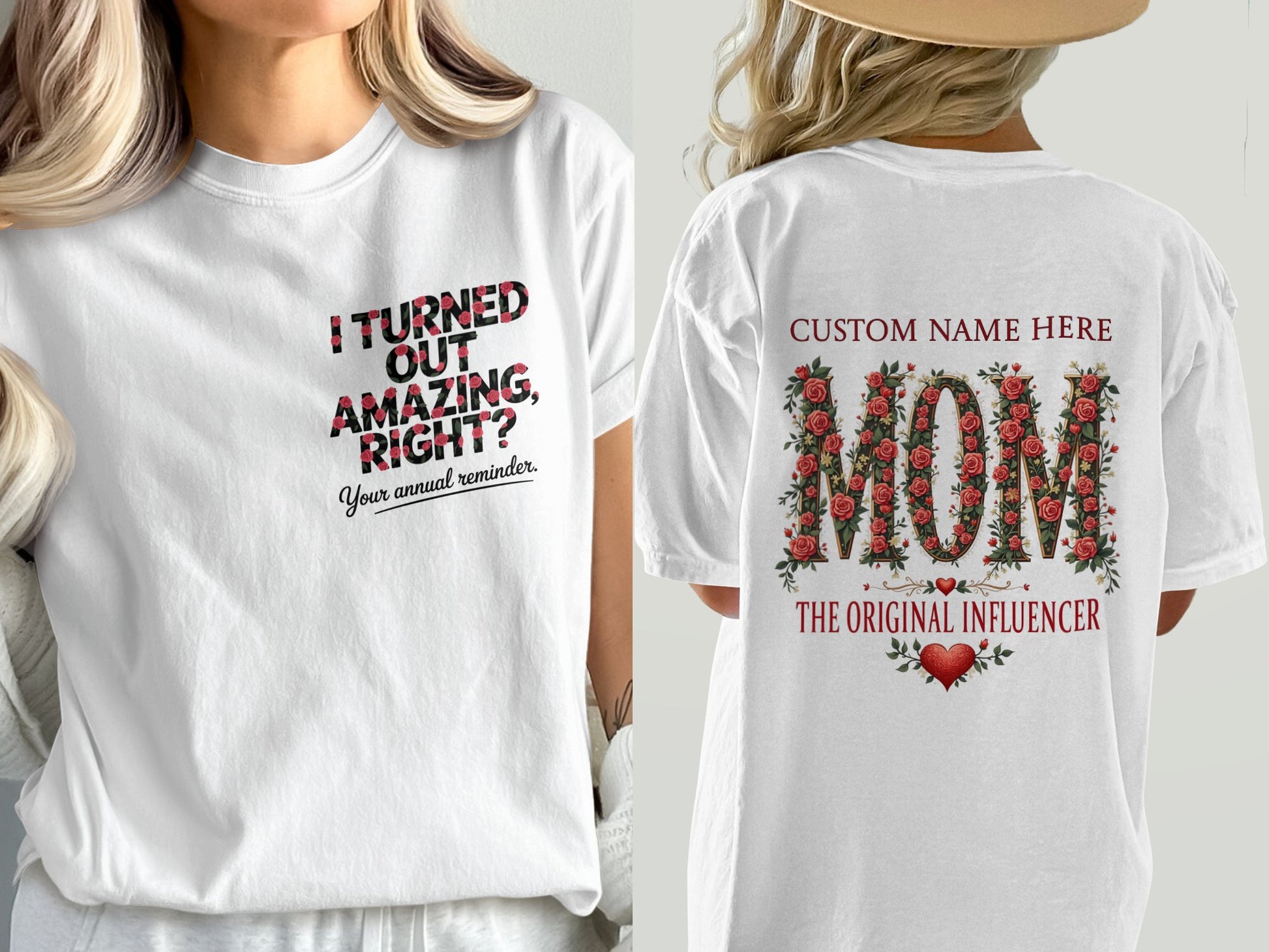 I Turned Out Amazing Custom Mom T-Shirt product