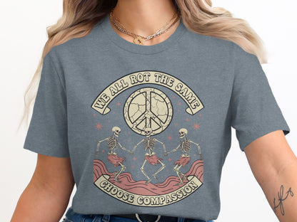 We All Rot The Same Choose Compassion T-Shirt product type
