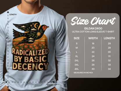 Radicalized By Basic Decency Long Sleeve T-shirt