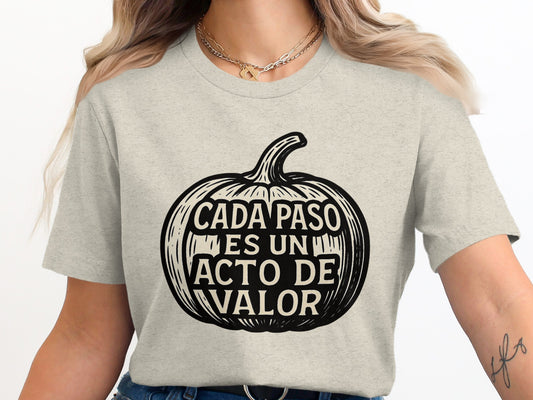 Cada Paso Es Un Acto De Valor Pumpkin Shirt product type