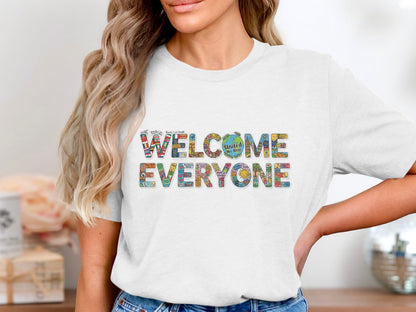 Welcome Everyone Colorful Graphic Design Shirt