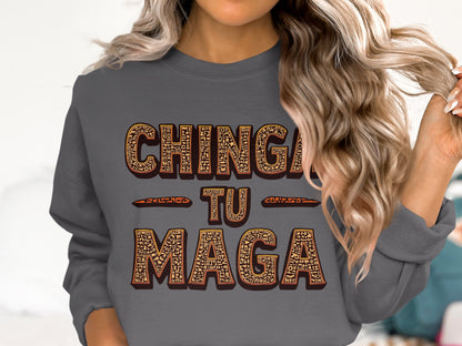 Chinga Tu Maga Graphic Sweatshirt for Stylish Outfits