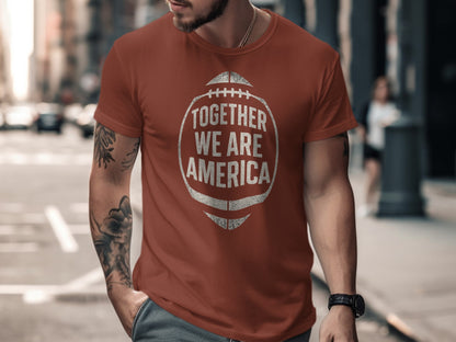 Together We Are America Graphic T-Shirt