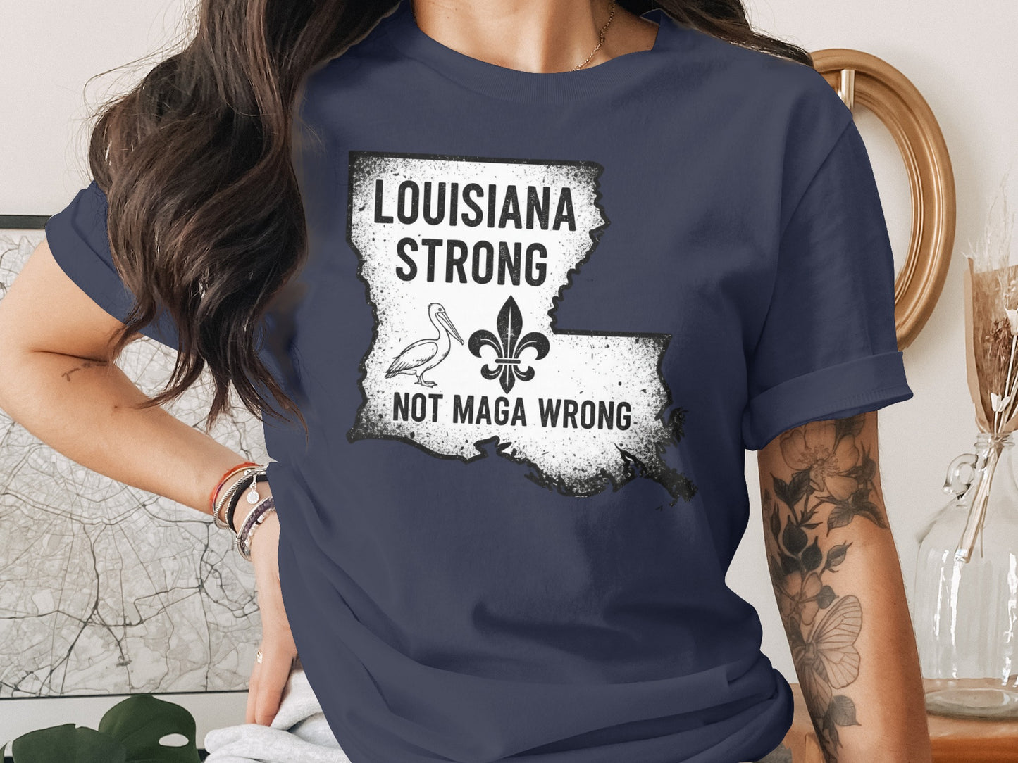 Louisiana Strong Not Maga Wrong Graphic T-shirt product