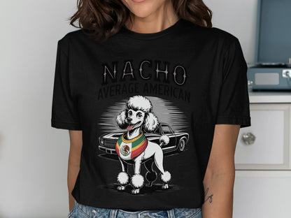 Nacho Average American Poodle Graphic Tee product type
