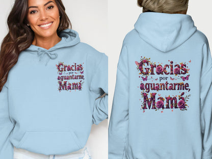Gracias Por Aguantarme Mamá Hoodie product