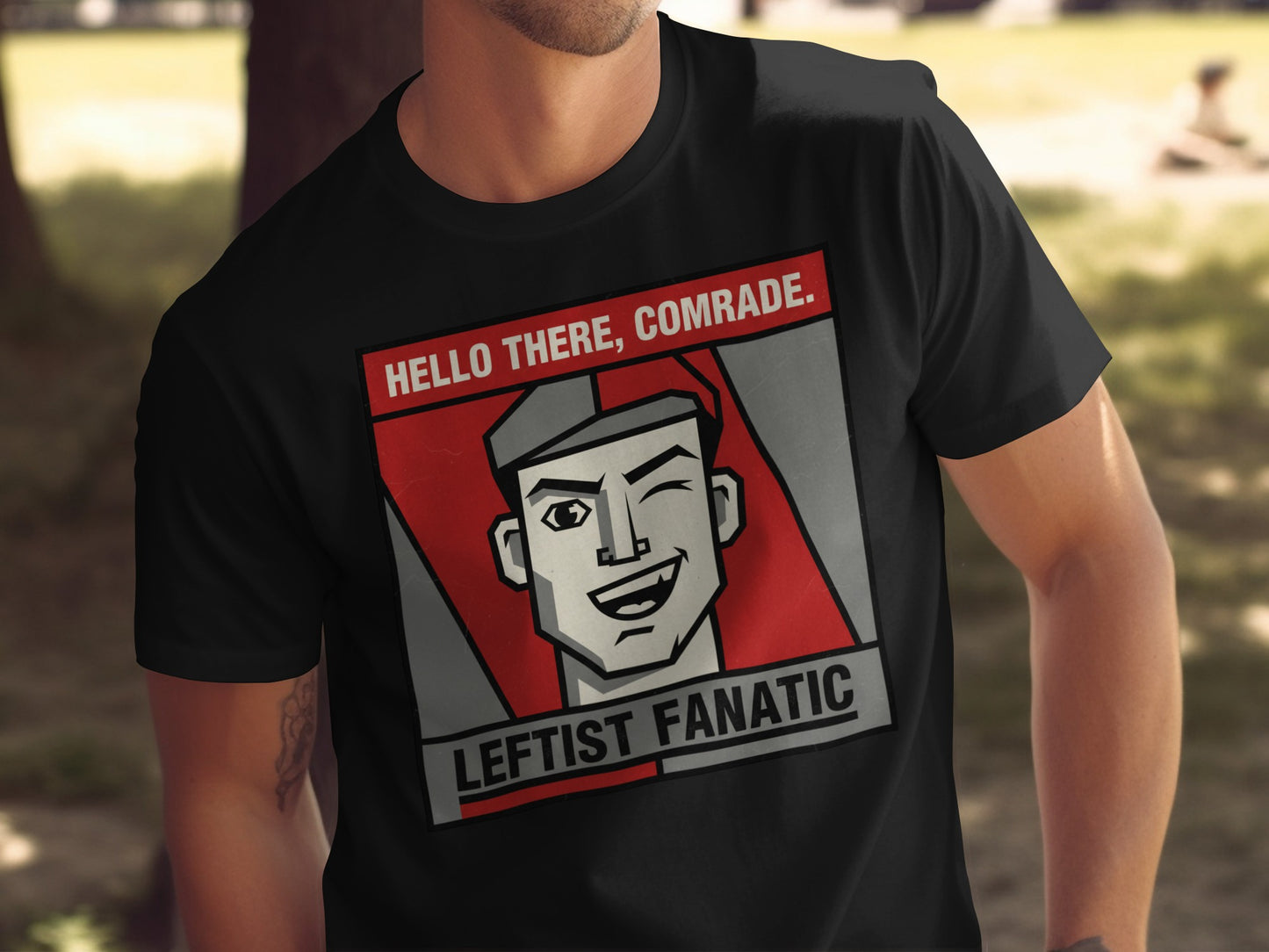 Hello There Comrade Leftist Fanatic Graphic T-Shirt