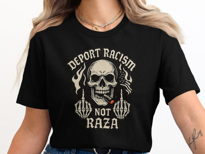 Deport Racism Not Raza Skull Graphic T-Shirt product