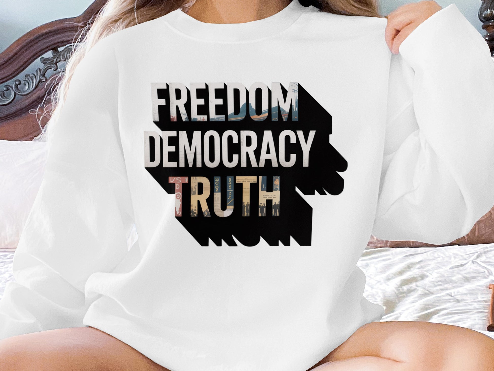Freedom Democracy Truth Statement Sweatshirt product type