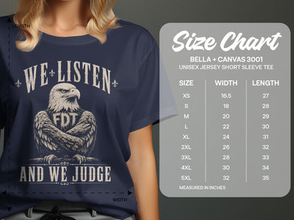 Navy t-shirt with eagle graphic and text "WE LISTEN AND WE JUDGE," plus a size chart.