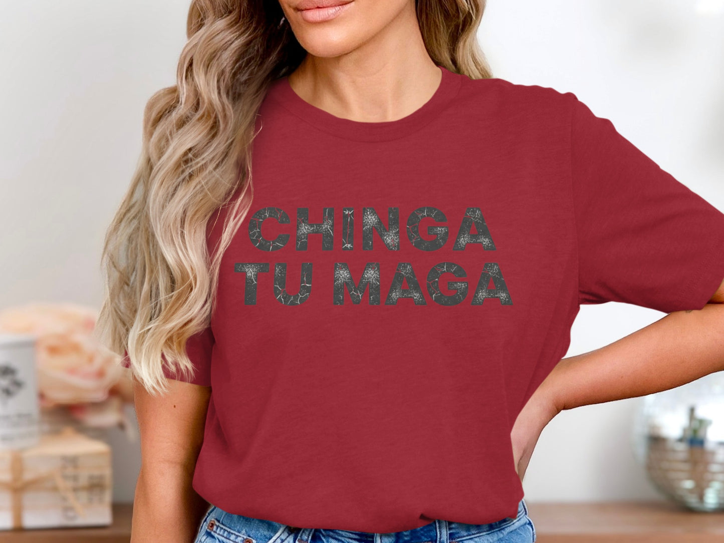 Chinga Tu Maga Statement Unisex T-shirt