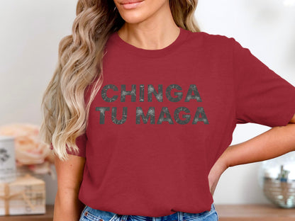 Chinga Tu Maga Statement Unisex T-shirt
