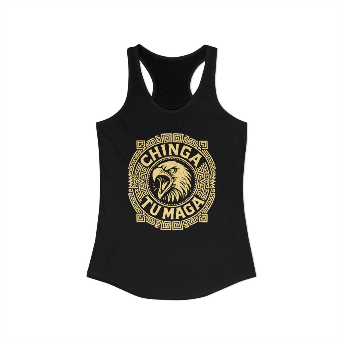 Chinga Tu Maga Eagle Design Racerback Tank Top