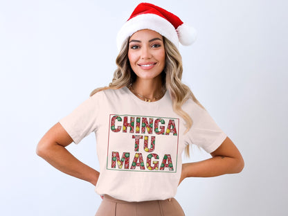Chinga Tu Maga Christmas Holiday Shirt Apparel Product