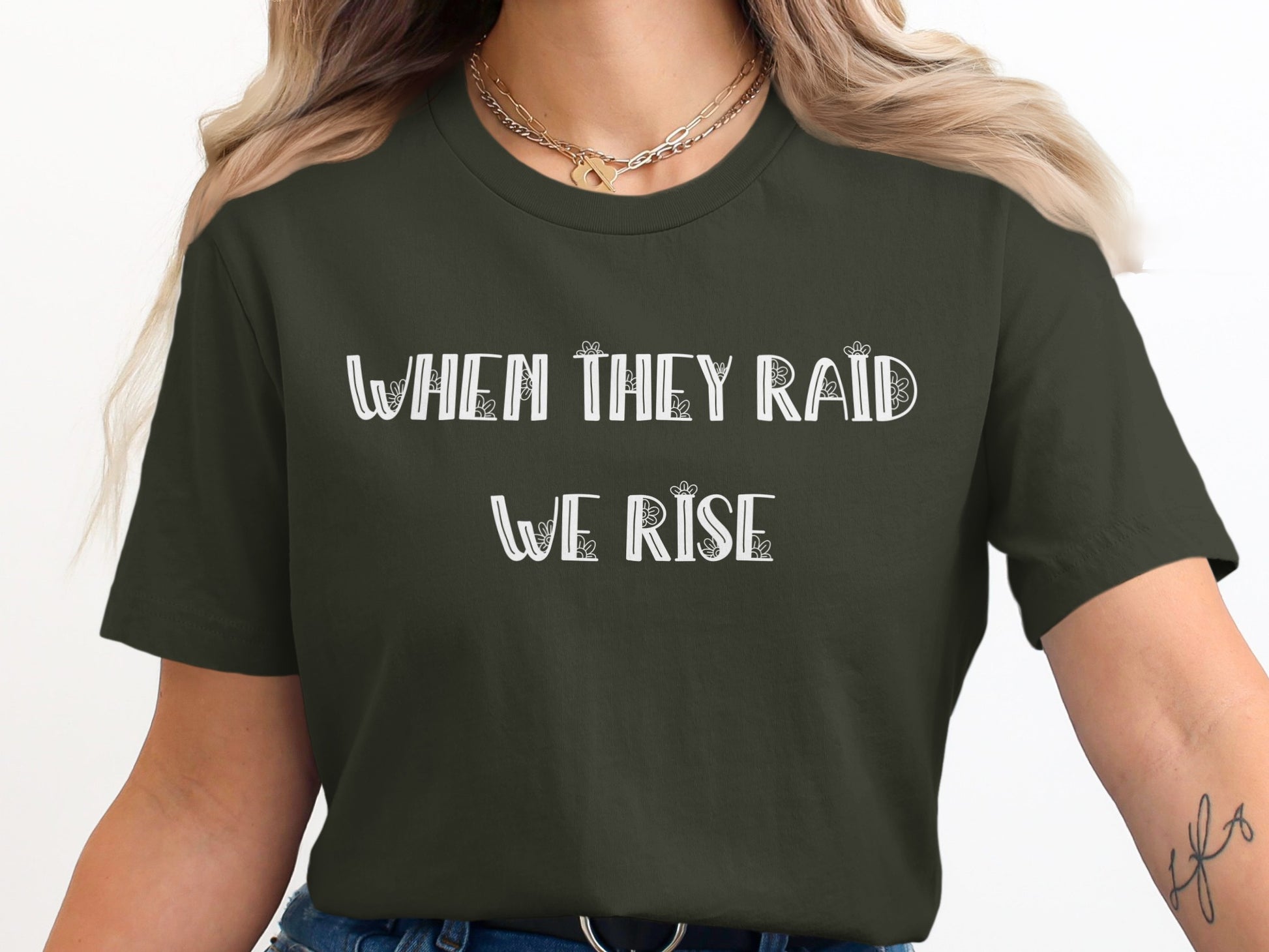 When They Raid We Rise Statement T-Shirt product type
