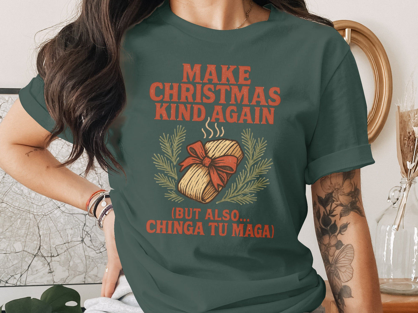 Make Christmas Kind Again Chinga Tu Maga T-Shirt