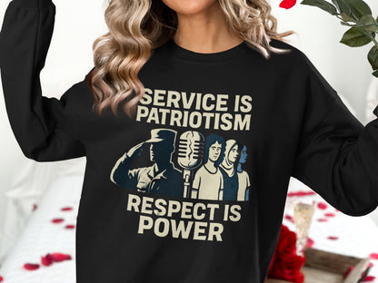 Service is Patriotism Respect is Power product type