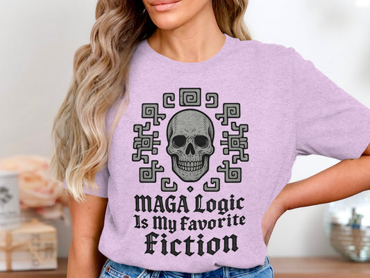 MAGA Logic Is My Favorite Fiction Graphic Tee