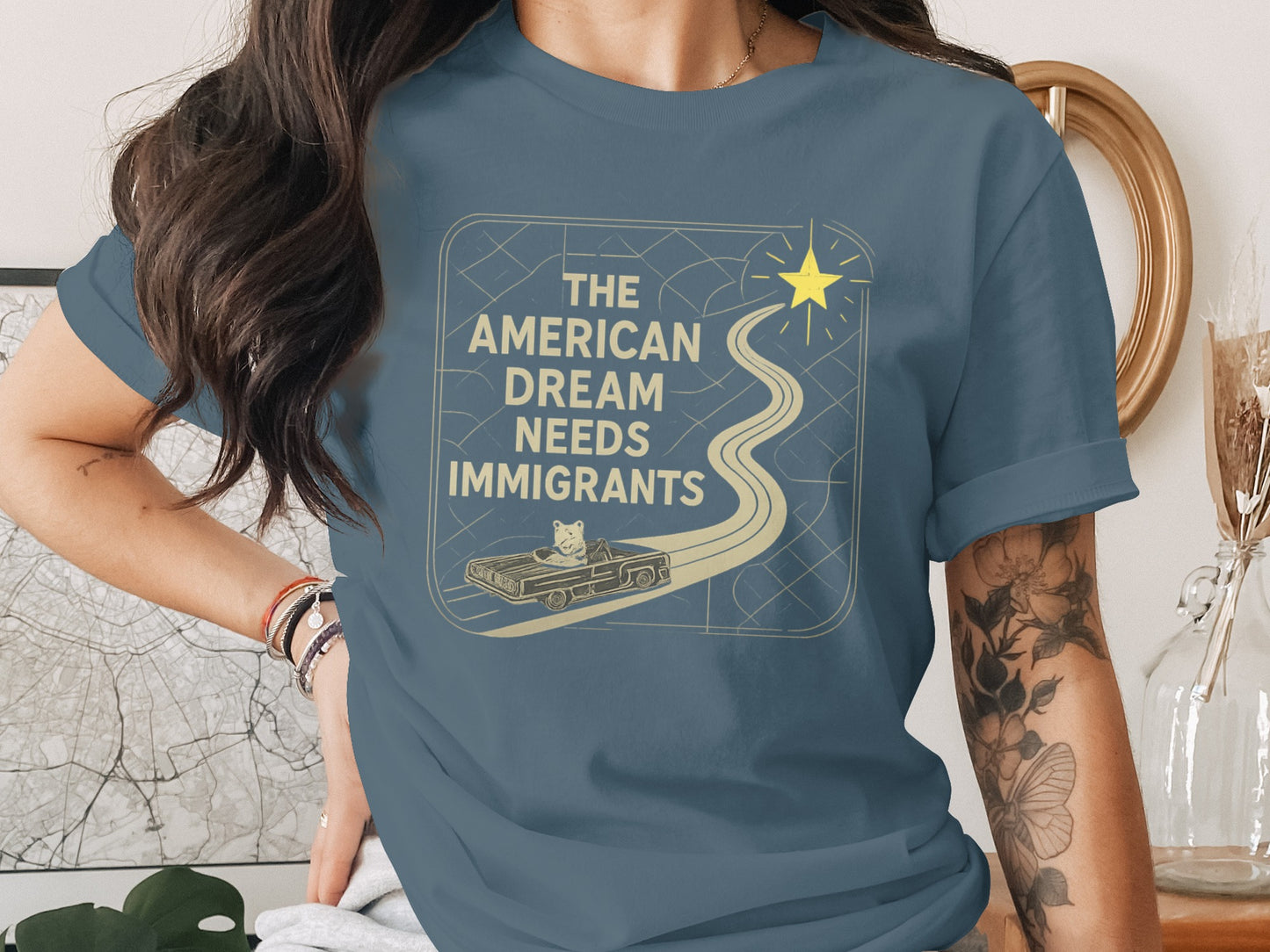 The American Dream Needs Immigrants T-shirt