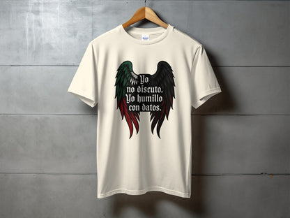 Yo no discuto Yo humillo con datos T-shirt product type