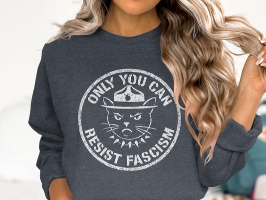 Only You Can Resist Fascism Sweatshirt product