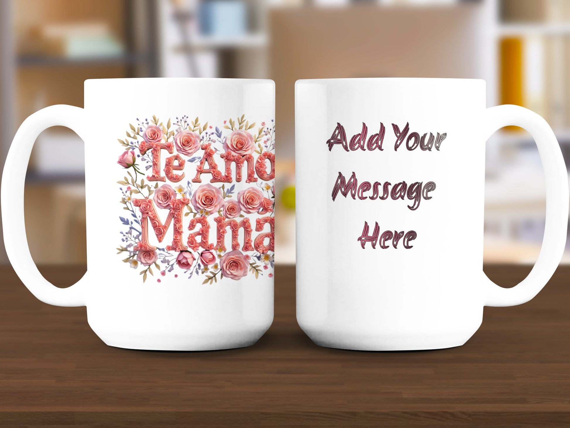 Te Amo Mama Floral Design Customizable Mug product type