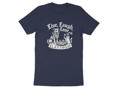 Live Laugh Love Latinos Graphic T-Shirt product type