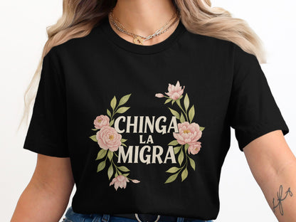 Chinga La Migra Flower Graphic Casual T-Shirt product type