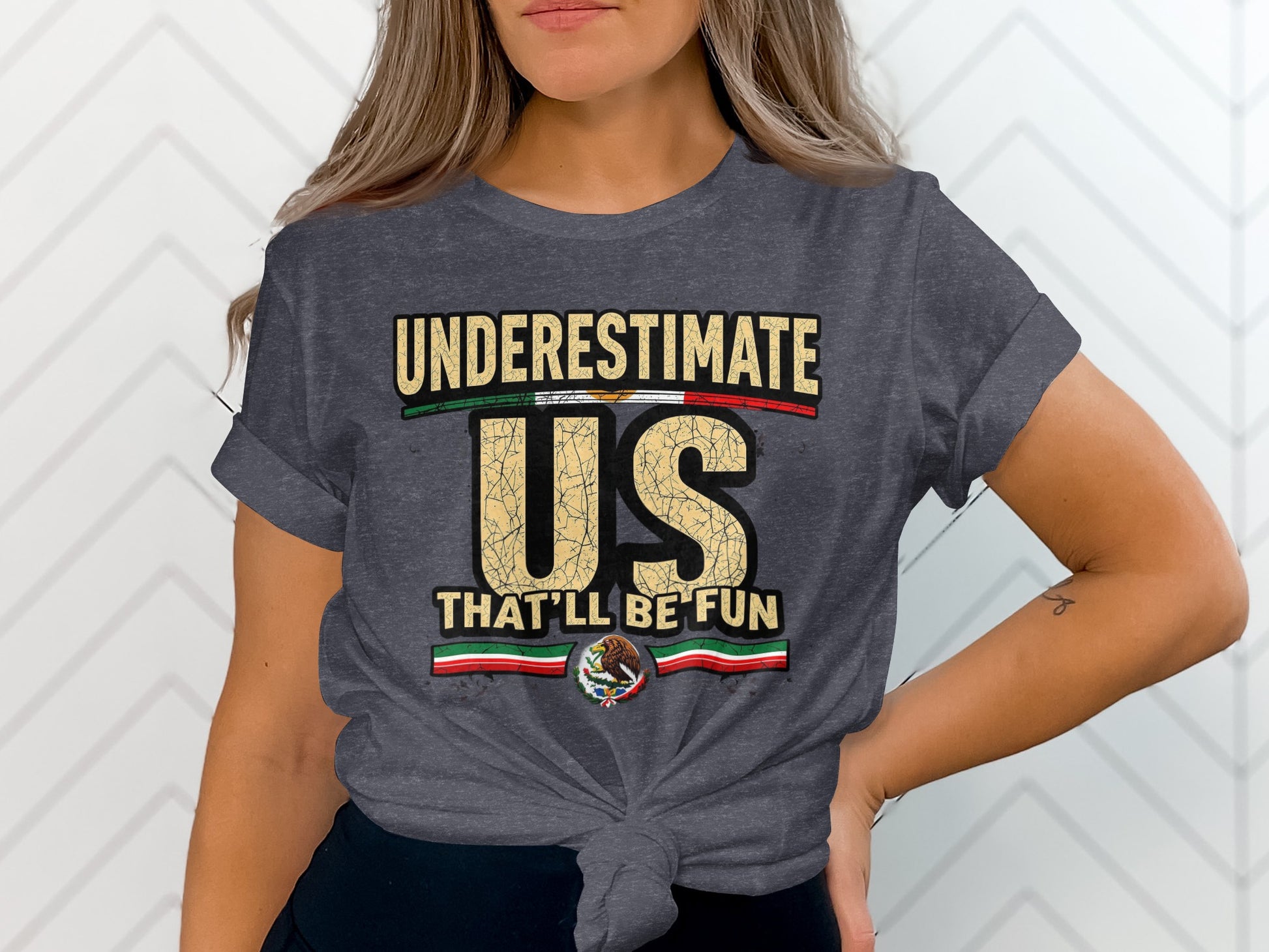Funny Underestimate Us That'll Be Fun T-shirt product