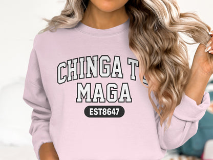 Chinga Tu Maga EST8647 Graphic Sweatshirt