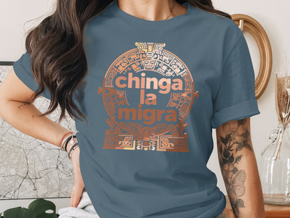 Chinga La Migra Graphic Tee Casual Wear Shirt product type