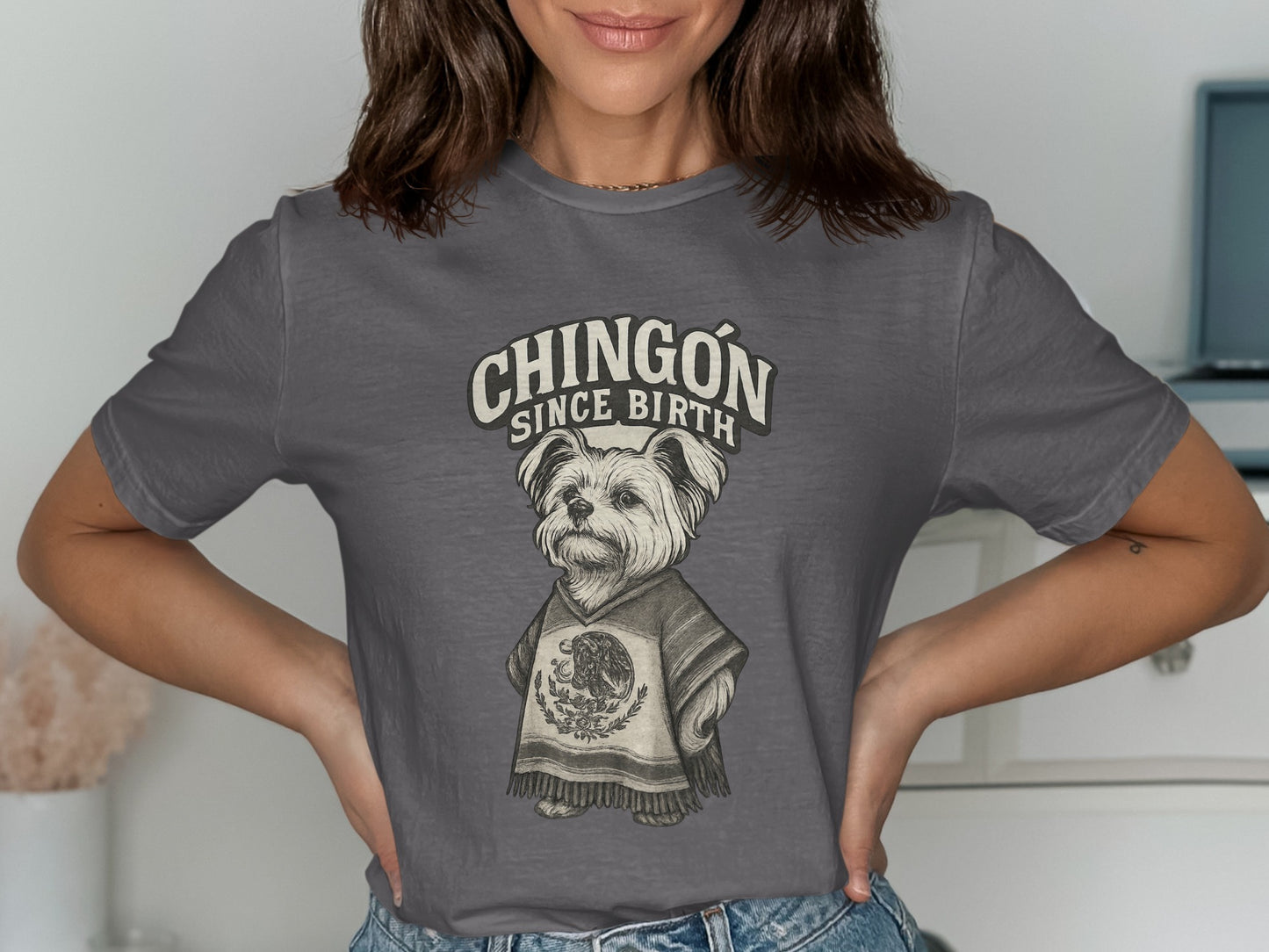 Chingón Since Birth Cute Dog Graphic T-Shirt product