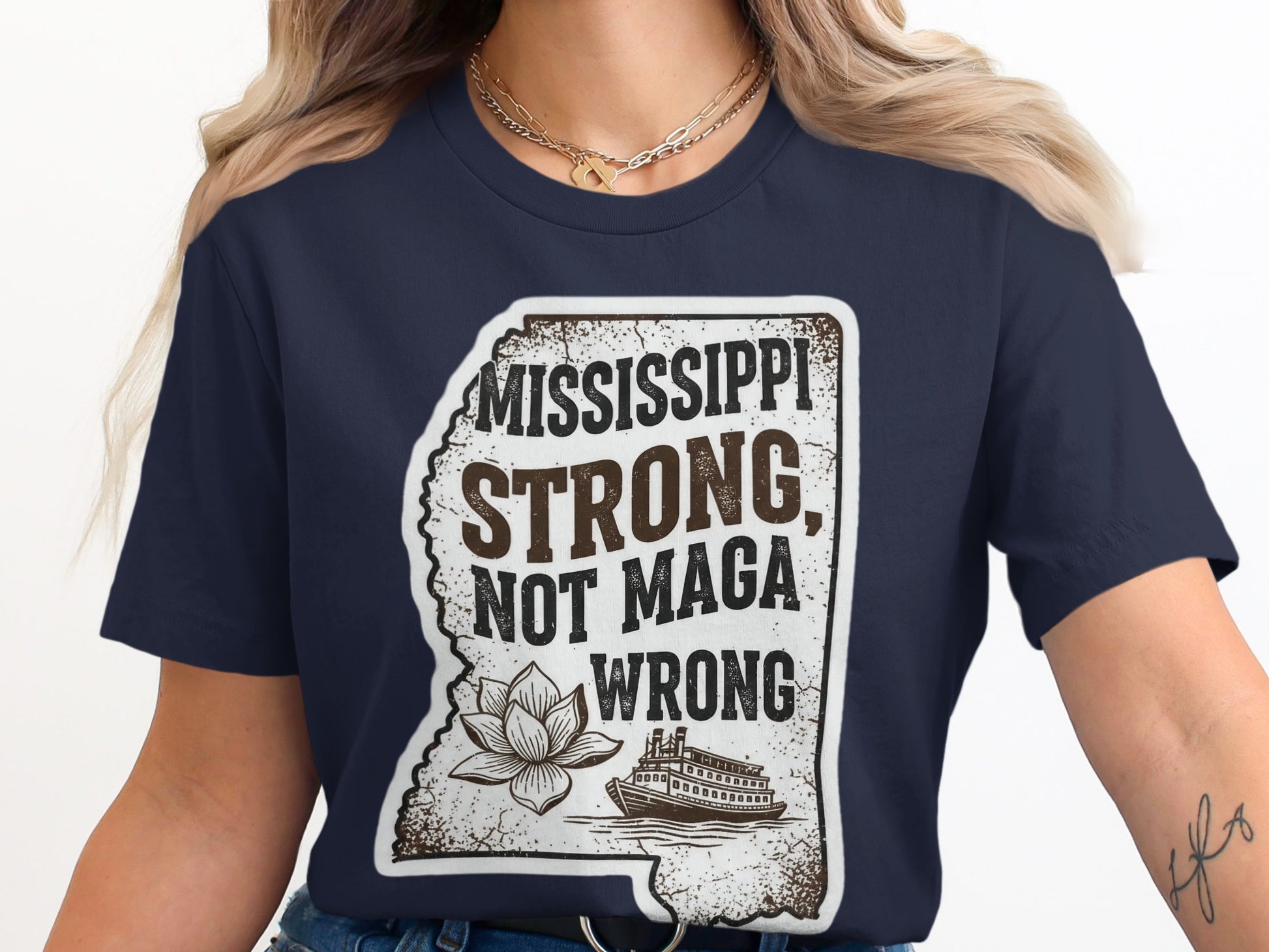Mississippi Strong Not Maga Wrong T-shirt product type