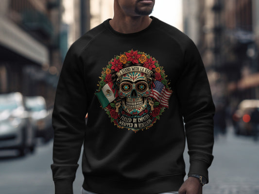 Stand with La Raza Sugar Skull Graphic Sweatshirt