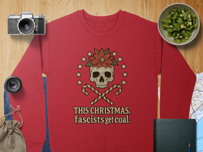 This Christmas Fascists Get Coal Skull Holiday Sweatshirt