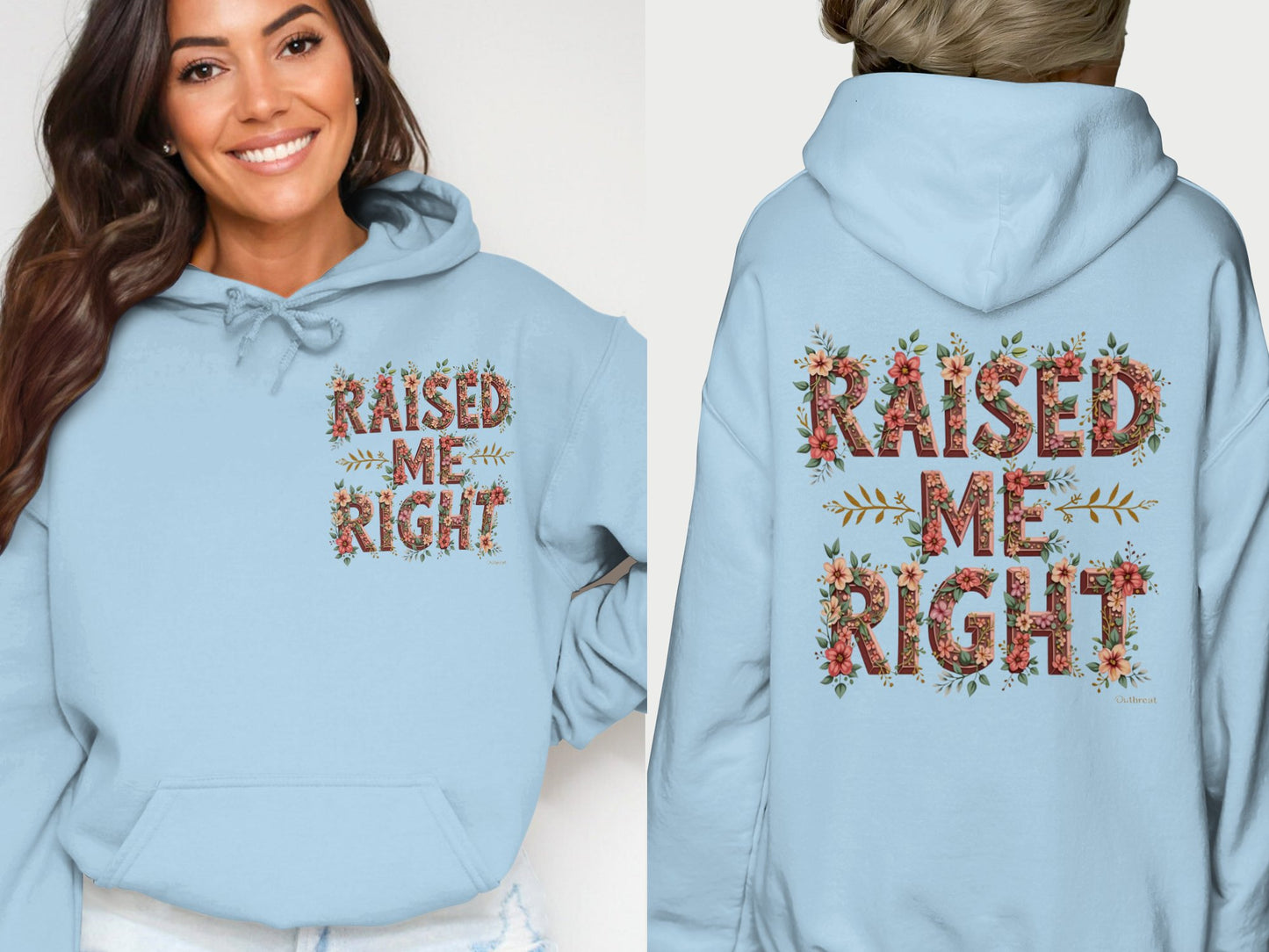 Raised Me Right Hoodie with Floral Design product