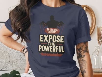 Epstein's Clients Expose The Powerful T-shirt product