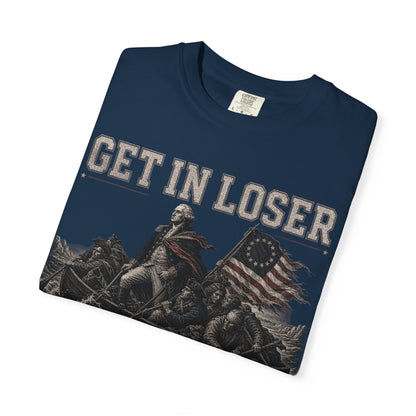 Navy t-shirt with "GET IN LOSER" and George Washington crossing the Delaware.
