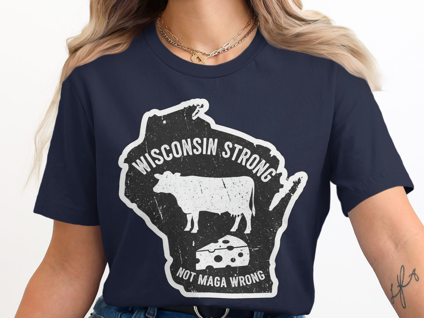 Wisconsin Strong Not Maga Wrong Graphic Shirt product